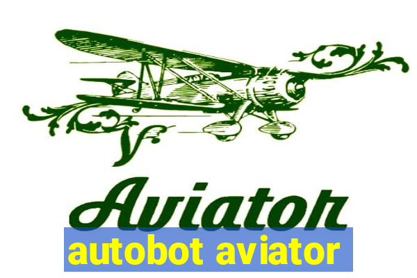 autobot aviator